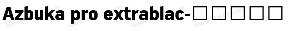 Azbuka pro extrablac字体转换